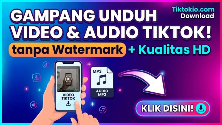 TikTokio Free dan Unlimited TikTok Video Downloader – Panduan Langkah demi Langkah